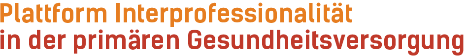 Plattform Interprofessionalität im Gesundheitswesen